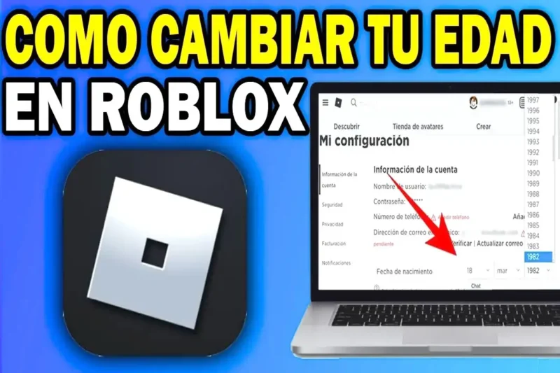 Cómo cambiar la edad en Roblox en 2026: corrige tu fecha de nacimiento paso a paso
